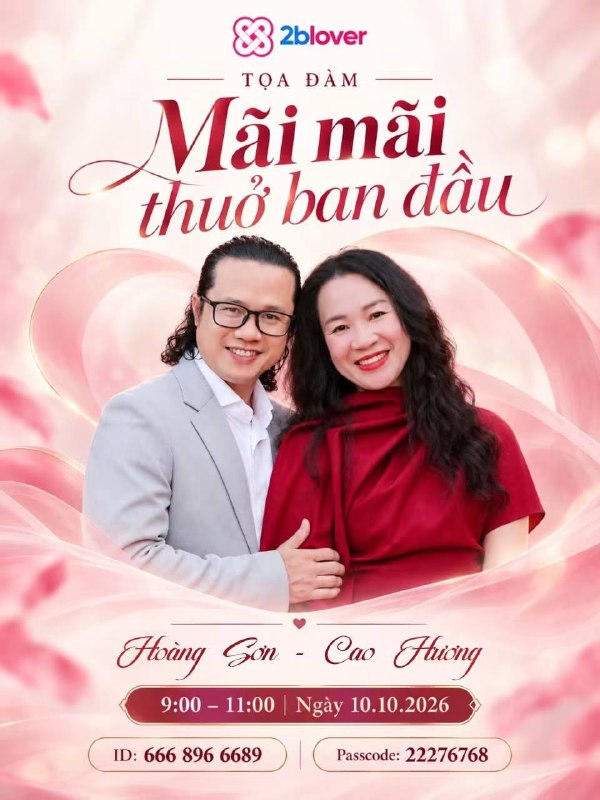 TỌA ĐÀM: MÃI MÃI THUỞ BAN ĐẦU